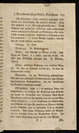 101-110, Mortificiren 1) eine verlohren gegangene Obligation oder Schuldschein für ungültig erklären.
