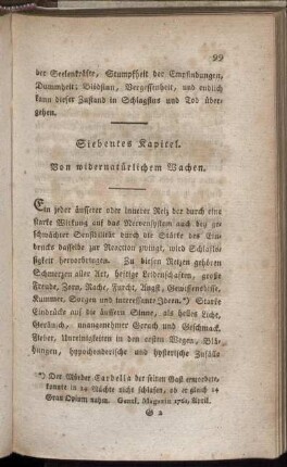 Siebentes Kapitel. Von widernatürlichen Wachen.