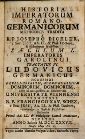 Historia Imperatorum Romano-Germanicorum : Saeculum I. Imperatores Carolingi, Tractatus VI. Ludovicus Germanicus