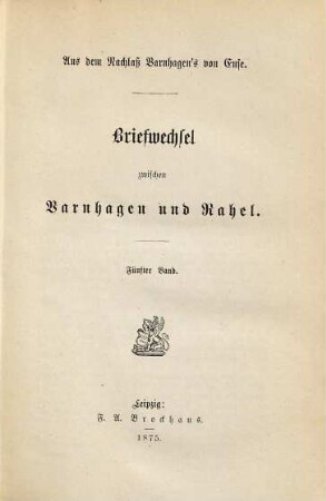 Briefwechsel zwischen Varnhagen und Rahel, 5