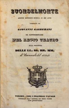 Buondelmonte : azione istorico-mimica in sei atti ; da rappresentarsi nel Regio Teatro il carnovale del 1840 - 41
