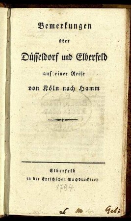 Bemerkungen über Düsseldorf und Elberfeld auf einer Reise von Köln nach Hamm