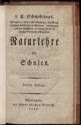 L. C. Schmahlings, Predigers zu Trebra und Grazungen ... Naturlehre für Schulen.