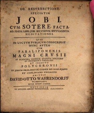 De resurrectione, speciatim Iobi cum sotere ... meditationes