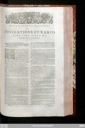 Hieron. Zanchii Tractatus De Divinatione, Et Variis Eius Speciebus Ex Praelectionibus Ipsius.
