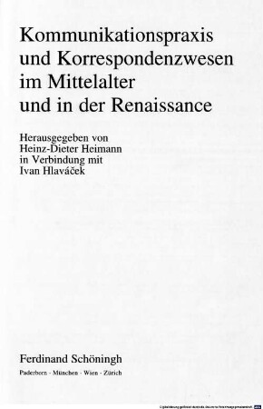 Kommunikationspraxis und Korrespondenzwesen im Mittelalter und in der Renaissance