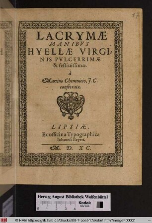 Lacrymæ Manibvs Hyellæ Virginis Pvlcerrimæ & festiuissimæ