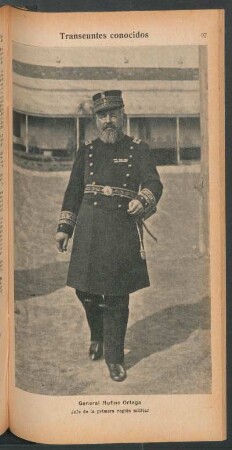 General Rufino Ortega, jefe de la primera región militar - [Retrato] : Transeúntes conocidos