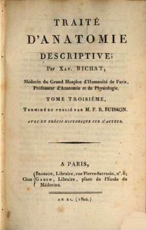 Traité d'anatomie descriptive. 3 : Avec un précis historique sur l'auteur