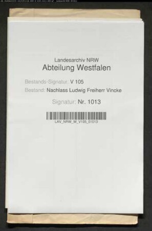 19 Briefe von Ludwig Vincke an die Eheleute Peter Ludwig Alexander Johann Friedrich von Itzenplitz und Henriette geb. von Borcke