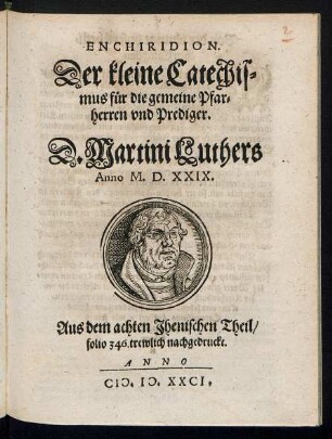 Der kleine Catechismus für die gemeine Pfarherren und Prediger.