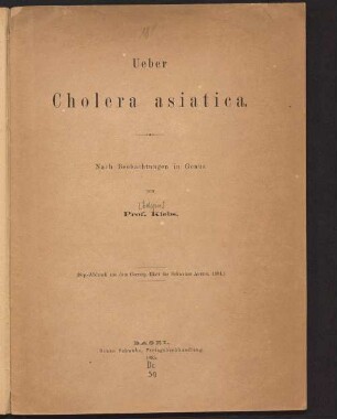 Ueber Cholera asiatica : nach Beobachtungen in Genua