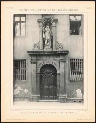 Ehem. Kloster der Armen Klarissen, Mainz: Ansicht Tor (aus: Blätter für Architektur und Kunsthandwerk, 10. Jg., 1897, Tafel 70)