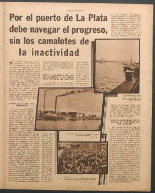 Por el puerto de La Plata debe navegar el progreso, sin los camalotes de la inactividad