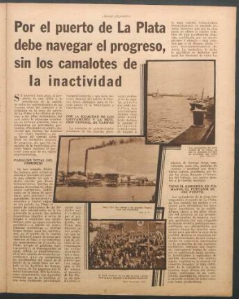 Por el puerto de La Plata debe navegar el progreso, sin los camalotes de la inactividad