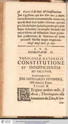 EXERCITATIO II. De THEOLOGIAE NATURALIS CONSTITUTIONE ET INSUFFICIENTIA AD SALUTEM, RESPONDENTE JOH. LEONHARDO HEUBNERO ...