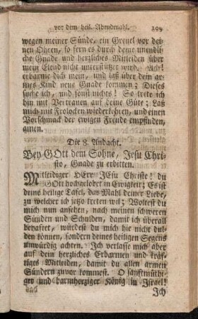 Die 8. Andacht. Bey Gott dem Sohne, Jesu Christo, Gnade zu erbitten.