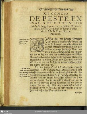 XII. Concio De Peste Ex Psal: XCI. Docens De tutela S. Angelorum contra pestem & omnia mala habita Cremnicii in templo inferiori. Anno 80. Die 21. Novemb: