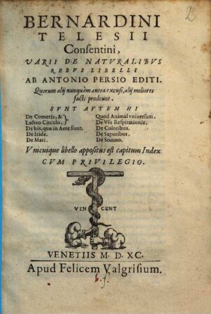 Bernardini Telesii Consentini, Varii De Natvralibvs Rebvs Libelli