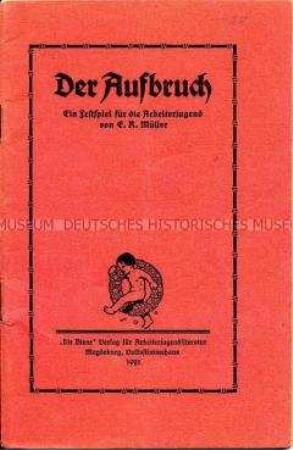 Textheft zu einem proletarischen Theaterstück