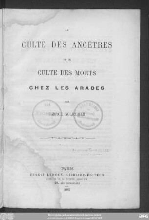 Le Culte des ancêtres et le culte des morts chez les Arabes