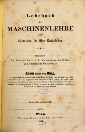 Lehrbuch der Maschinenlehre zum Gebrauche für Ober-Realschulen