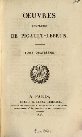 Oeuvres complètes, 4. Mon oncle Thomas. - 1823. - 544 S.