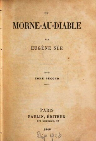 Le Morne-au-Diable : Par Eugène Süe. 2