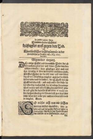 Frommer Kinder Gottes kräfftigster trost gegen den Tod. bey Churfürstlicher leichbegängnüs in der Creutzkirchen zu Dreßden den 2. Maj. 1687. betrachtet.
