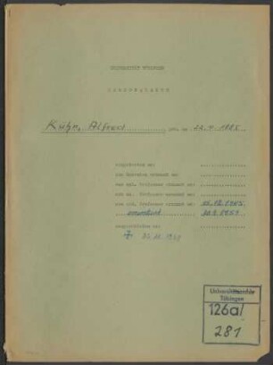 Alfred Kühn (1885-1968). Personalakte des Lehrkörpers : Akte betreffend Alfred Kühn, ordentlicher Professor für Zoologie und Biologie