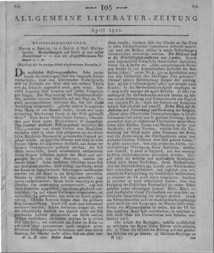 Niemeyer, A. H.: Beobachtungen auf Reisen in und außer Deutschland. Nebst Erinnerungen an denkwürdige Lebenserfahrungen und Zeitgenossen in den letzten funfzig Jahren. Bd. 1. Halle, Berlin: Waisenhaus 1820 (Beschluss der im vorigen Stück abgebrochenen Recension)