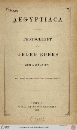 Aegyptiaca : Festschrift für Georg Ebers zum 1. März 1897