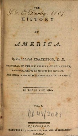 The history of America : in three volumes. 1