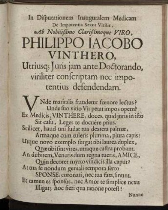 In Disputationem Inauguralem Medicam De Impotentia Sexus Virilis, Ab Nobilißimo Clarißimoque Viro, Philippo Jacobo Vinthero [...]