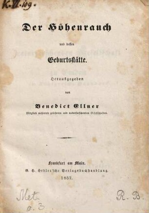 Der Höhenrauch und dessen Geburtsstätte