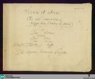 L' Amor contrastato. Excerpts - Don Mus.Ms. 1518 : T, orch; RobP 1.76/21 RobP 1.76/20