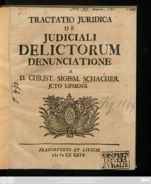 Tractatio Juridica De Judiciali Delictorum Denunciatione