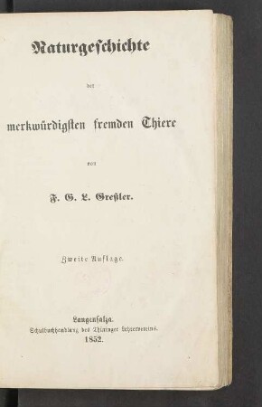 2. Th.: Naturgeschichte der merkwürdigsten fremden Thiere
