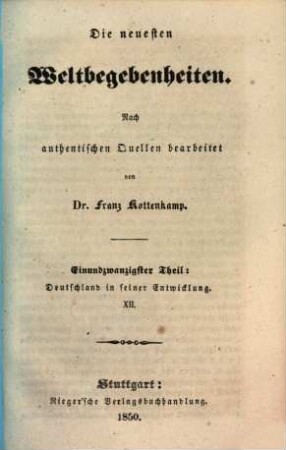 Die neuesten Weltbegebenheiten, 21. Deutschland in seiner Entwicklung ; 12