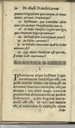 I. [Legatos Iure Gentium inviolabiles esse, nec subiacere Iuri Talionis; non tamen Iure Asyli gaudere]