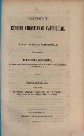 Compendium ethicae christianae catholicae : in usum lectionum academicarum, III