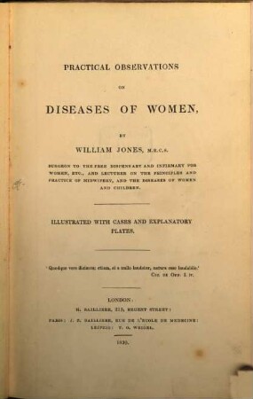 Practical observations on diseases of women : Illustrated with cases and explanatory plates