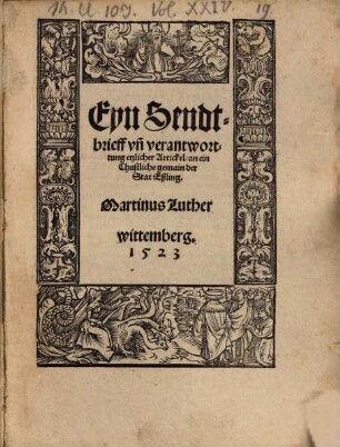 Eyn Sendtbrieff vn[d] verantworttung etzlicher Artickel, an ein Christliche gemain der Stat Eßling