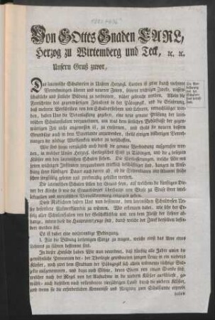 Von GOttes Gnaden Carl, Herzog zu Wirtemberg und Teck, [et]c. [et]c. Unsern Gruß zuvor