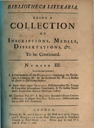 Bibliotheca literaria : being a collection of inscriptions, medals, dissertations. 3. 1723