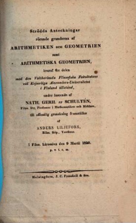 Strödda Anteckningar rörande grunderna af Arithmetiken och Geometrien, samt Arithmetiska Geometrien : Respond., 6