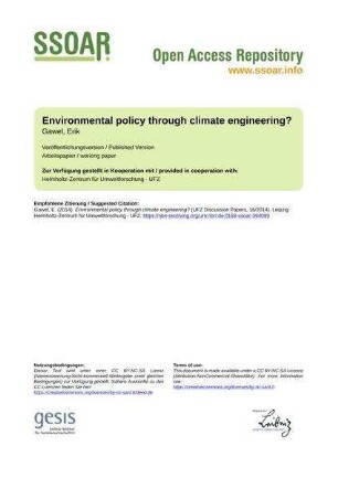 Environmental policy through climate engineering?