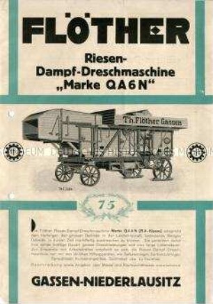 Riesen-Dampf-Dreschmaschine "Marke QA6N"