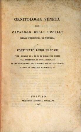 Ornitologia Veneta : ossia catalogo degli uccelli della provinzia di Venezia