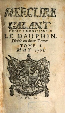 Le mercure galant. 1701, 5, Pt. 1